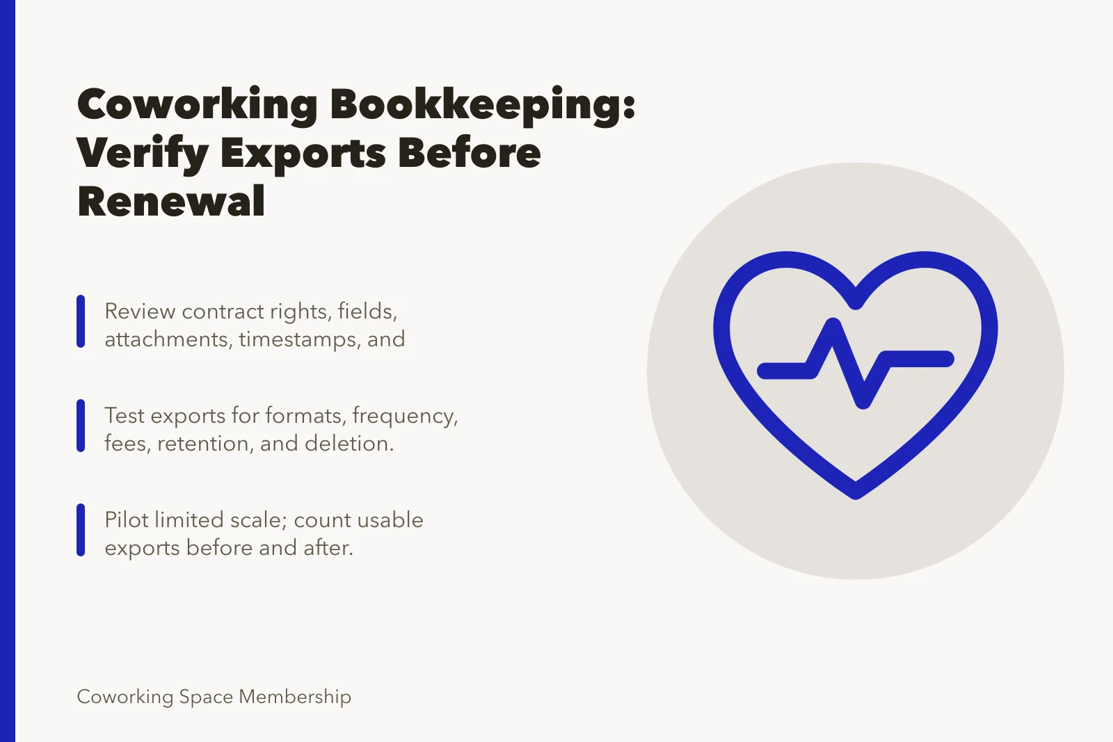 Card summarizing coworking bookkeeping data ownership and export verification steps. The bookkeeping routine that keeps a coworking space solvent